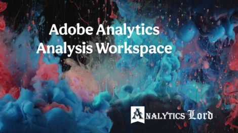 Adobe Analysis workspace