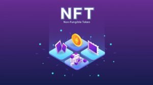 The Basics of Non-Fungible Tokens (NFTs)
