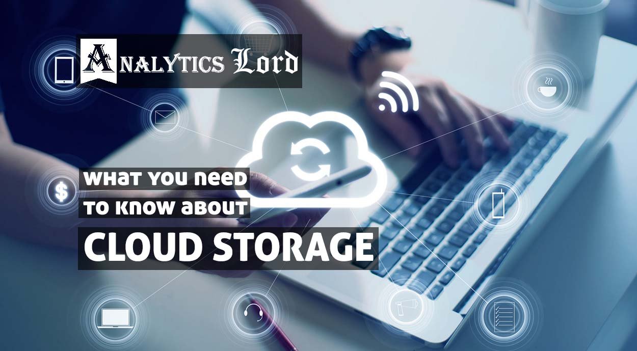 Here's what you need to know about cloud storage